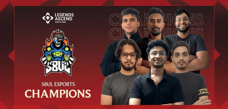 S8UL Esports Clinches Legends Ascend South Asia 2025 Title